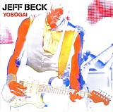Jeff Beck - Yosogai