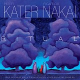 Peter Kater & R. Carlos Nakai - Ritual