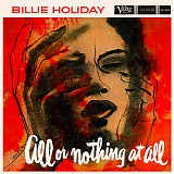 Billie Holiday - All Or Nothing At All