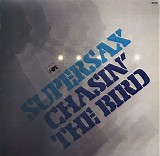 Supersax - Chasin' The Bird