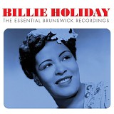 Billie Holiday - The Essential Brunswick Recordings