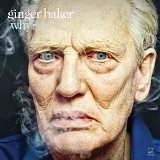 Ginger Baker - Why