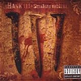 Hank Williams III - Straight To Hell