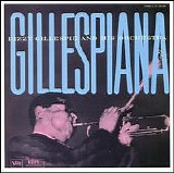 Dizzy Gillespie - Gillespiana And Carnegie Hall Concert