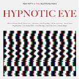 Tom Petty & The Heartbreakers - Hypnotic Eye