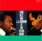 Stan Getz & J.J. Johnson - At The Opera House