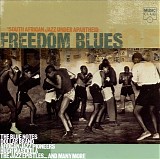 Various artists - Freedom Blues:  South African Jazz Under Apartheid