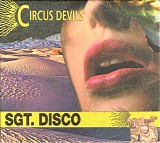 Circus Devils - Sgt. Disco