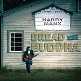 Harry Manx - Bread And Buddha