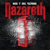 Nazareth - Rock N Roll Telephone [Deluxe]