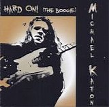 Michael Katon - Hard On! (The Boogie)