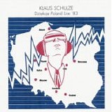 Klaus SCHULZE - 1983: DziÄ™kujÄ™ Poland Live 1983