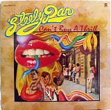 Steely Dan - Can't Buy A Thrill