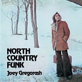 Gregorash, Joey - North Country Funk