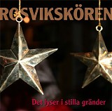 RosvikskÃ¶ren - Det lyser i stilla grÃ¤nder