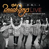 The Beach Boys Live - The Beach Boys Live - The 50th Anniversary Tour