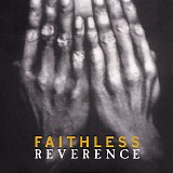 Faithless - Reverence