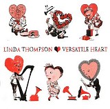 Linda Thompson - Versatile Heart