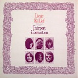 Fairport Convention - Liege & Lief