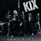 Kix - Cool Kids