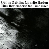 Denny Zeitlin & Charlie Haden - Time Remembers One Time Once