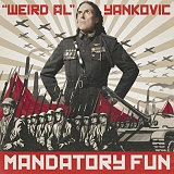 Weird Al Yankovic - Mandatory Fun