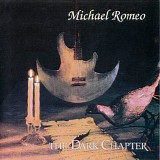 Michael Romeo - The Dark Chapter