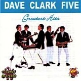 The Dave Clark Five - Greatest Hits