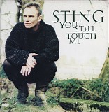 Sting - You Still Touch Me