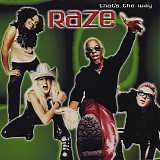 Raze - That's The Way