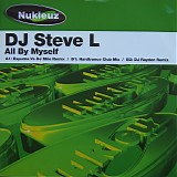 DJ Steve L - All By Myself