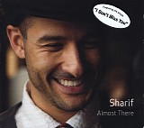 Sharif - Almost There