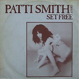 Patti Smith Group - Set Free