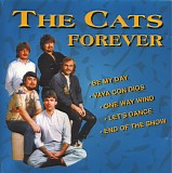 The Cats - Forever