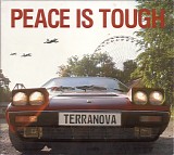 Terranova - *** R E M O V E ***Peace Is Tough