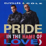 ClivillÃ©s & Cole - Pride (In The Name Of Love)