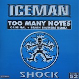 Iceman - Too Many Notes