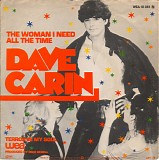 Dave Carin - The Woman I Need All The Time