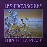 Les Provisoires - Loin De La Plage