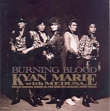 Kyan Marie With Medusa - Burning Blood