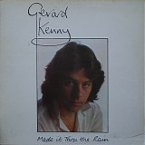 Gerard Kenny - Made It Thru The Rain