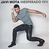 Javi Mota - Inesperado IV+I