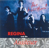 Regina Und Die Aussteuer - BÃ¶ser Mann