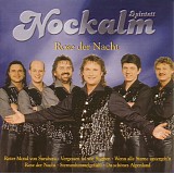 Nockalm Quintett - Rose Der Nacht