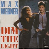 Max Werner - Dim The Light