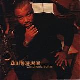 Zim Ngqawana - Zimphonic Suites
