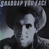 Joe Dolce Music Theatre - Shaddap You Face