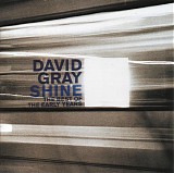 David Gray - *** R E M O V E ***Shine (The Best Of The Early Years)