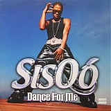 SisqÃ³ - Dance For Me