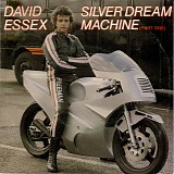 David Essex - Silver Dream Machine